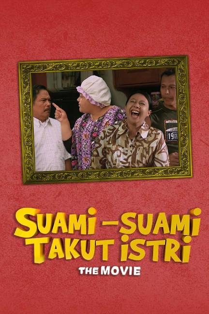 Suami-suami Takut Istri The Movie