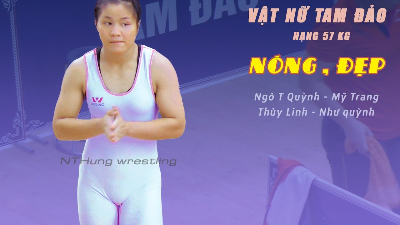 Vật Nữ Tam Đảo. Trận 36 , 37 .Women wrestling.