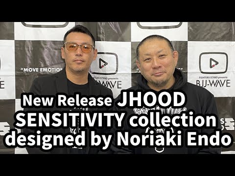 【新商品紹介】JHOOD:SENSITIVITYコレクションby遠藤憲昭【ブラジリアン柔術】 background