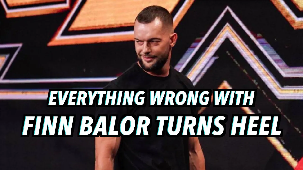 Everything Wrong With WWE NXT: Finn Balor Turns Heel background