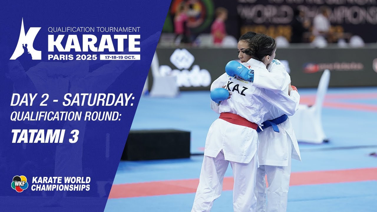 Paris Qualification Tournament - SATURDAY - Qualification Round - Tatami 3 | WORLD KARATE FEDERATION