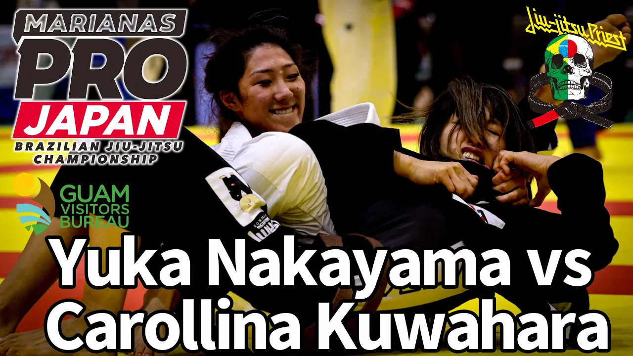 【FULL FIGHT】中山有加 vs カロリーナ・クワハラ / MARIANAS PRO JAPAN 2024 【ブラジリアン柔術】Yuka Nakayama Carolina Kuwahara