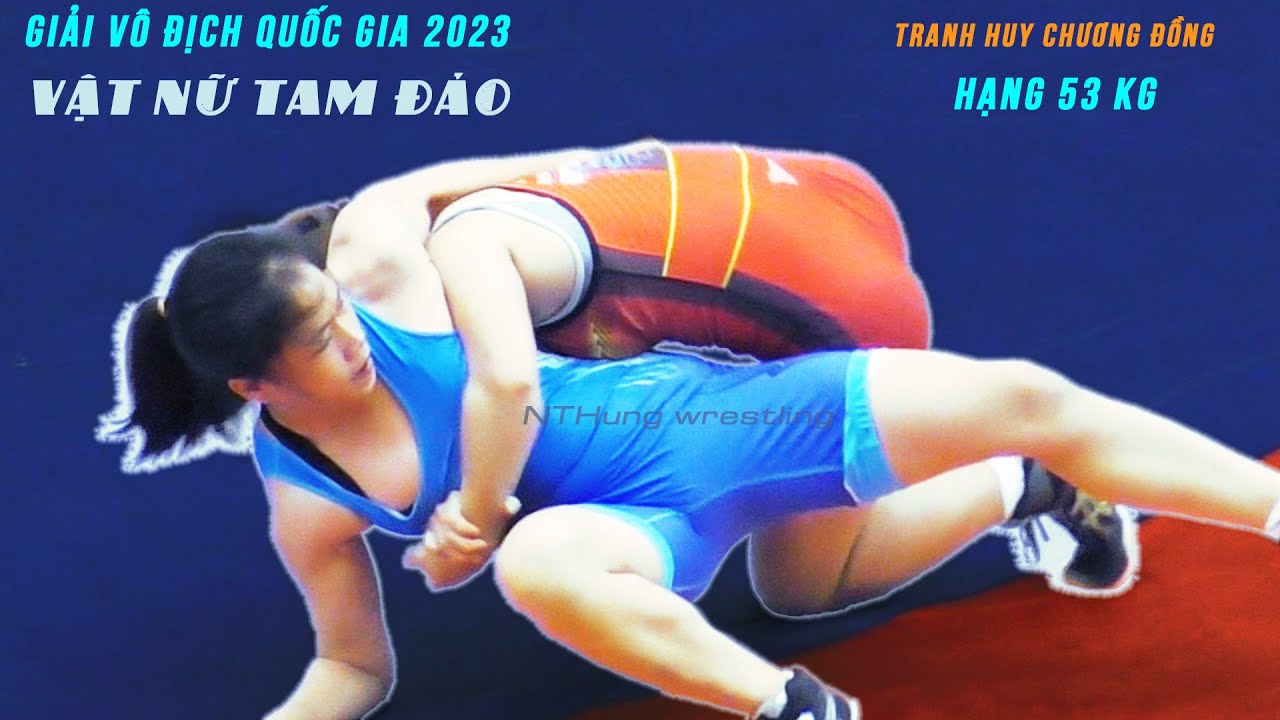 Vật Nữ Tam Đảo. 2 trận tranh huy chương Đồng hạng 53 kg .Women wrestling. background