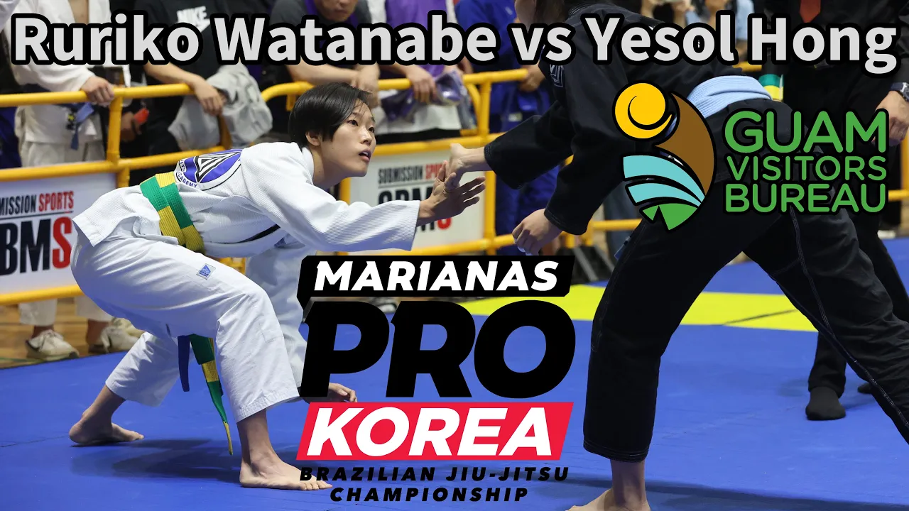 【FULL FIGHT】Ruriko Watanabe vs Yesol Hong / MARIANAS PRO KOREA 2024 【ブラジリアン柔術】渡辺瑠里子 background