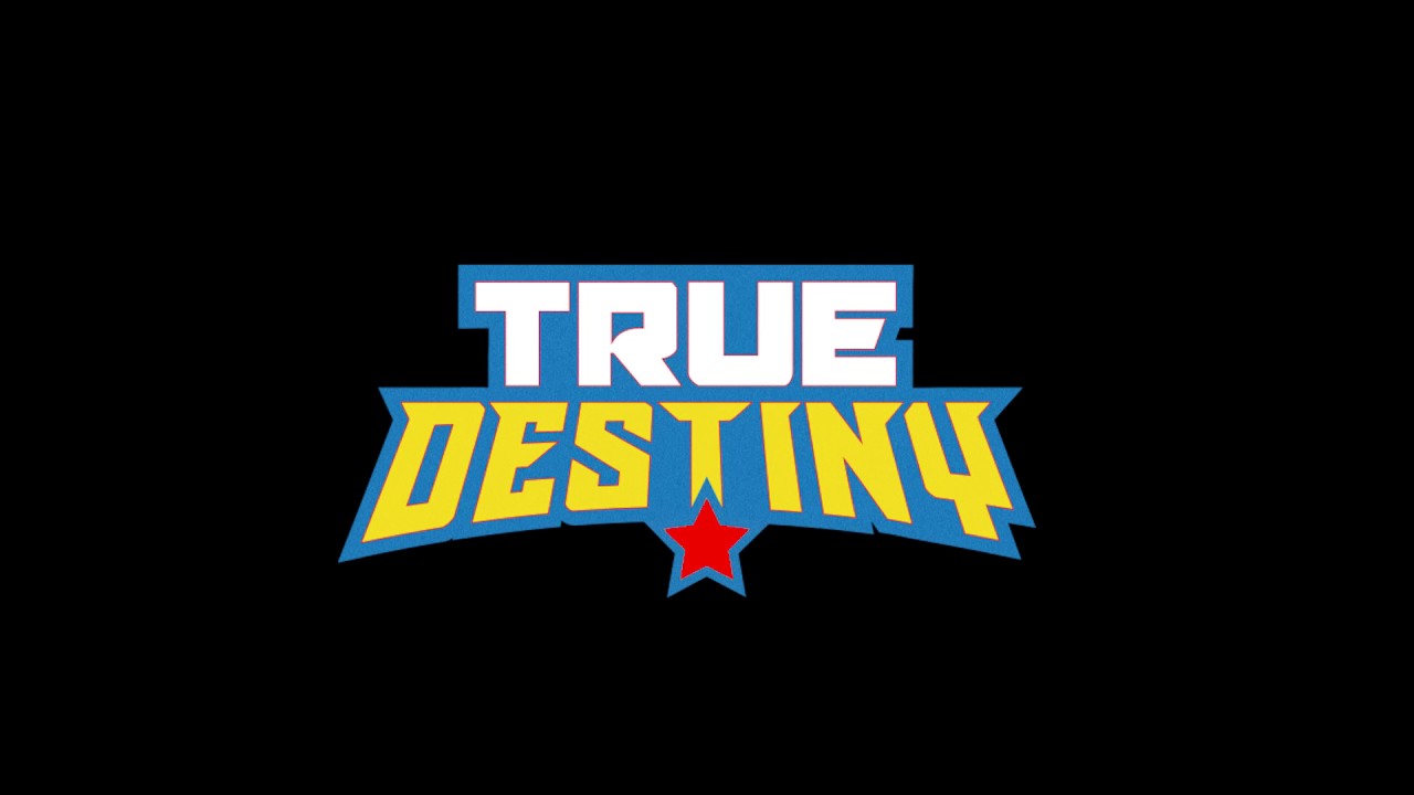 True Destiny Official Theme