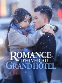 (Doublage)ROMANCE D'HIVER AU GRAND HÔTEL
