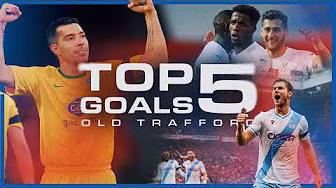 TOP 5 GOALS AGAINST MAN UTD AT OLD TRAFFORD  😍🚀 | Palace Playback ⏮️