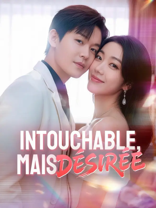 (Doublage) INTOUCHABLE, MAIS DÉSIRÉE poster