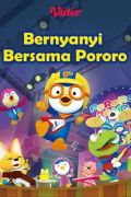 Pororo dan Bernyanyi Bersama