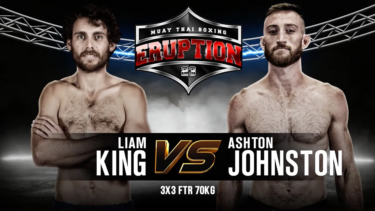 Ashton Johnston Vs Liam King - Eruption Muay Thai 23 background