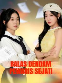 [Versi Dub]Balas Dendam Pewaris Sejati [Indonesian]
