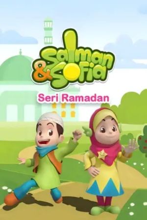 Salman & Sofia - Seri Ramadan