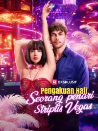 Pengakuan Hati Seorang Penari Striptis Vegas [Indonesian]