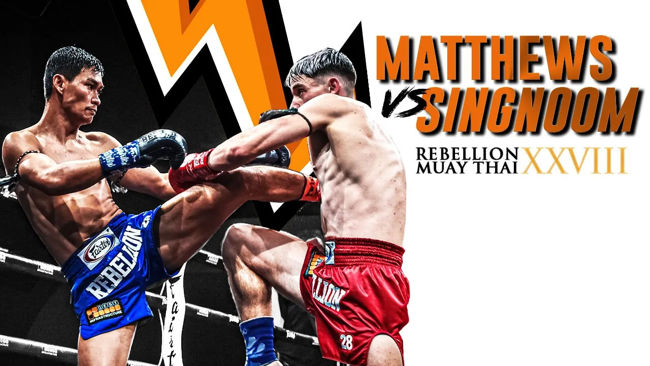 Rebellion Muaythai 28: Jack Matthews vs Singnoom