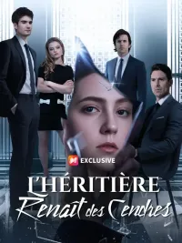 (Doublage)L'HÉRITIÈRE RENAÎT DES CENDRES