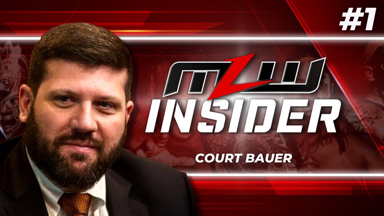 MLW INSIDER #1: Court Bauer, NEW signees background
