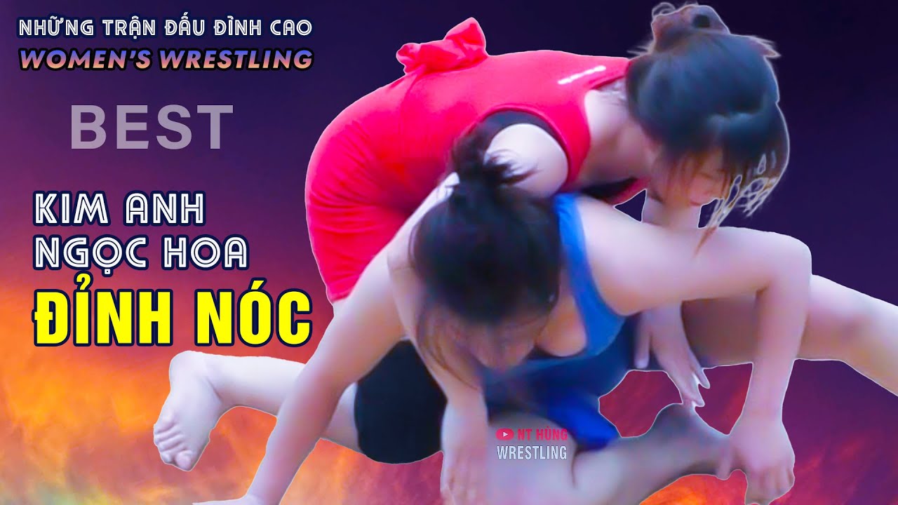 SIÊU PHẨM VẬT NỮ ." KIM ANH - NGỌC HOA ". vietnamese traditional wrestling