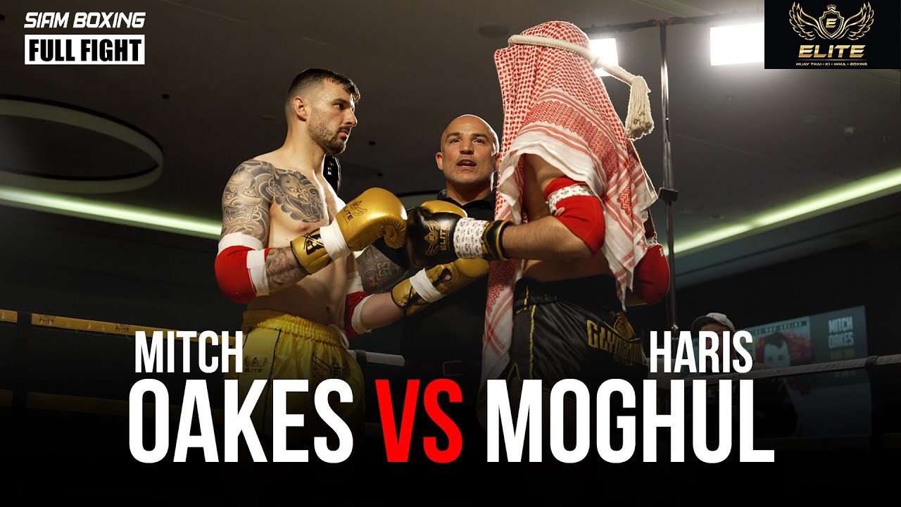 Mitch Oakes vs Haris Moghul - Full Fight | Siam Boxing | Elite FC backdrop