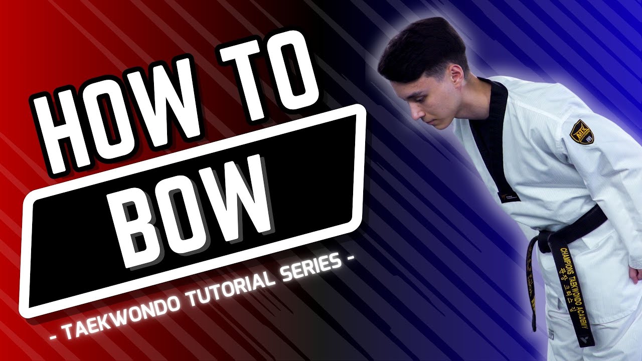 Taekwondo Tutorial for Beginners | The Basics of Bowing #taekwondo backdrop
