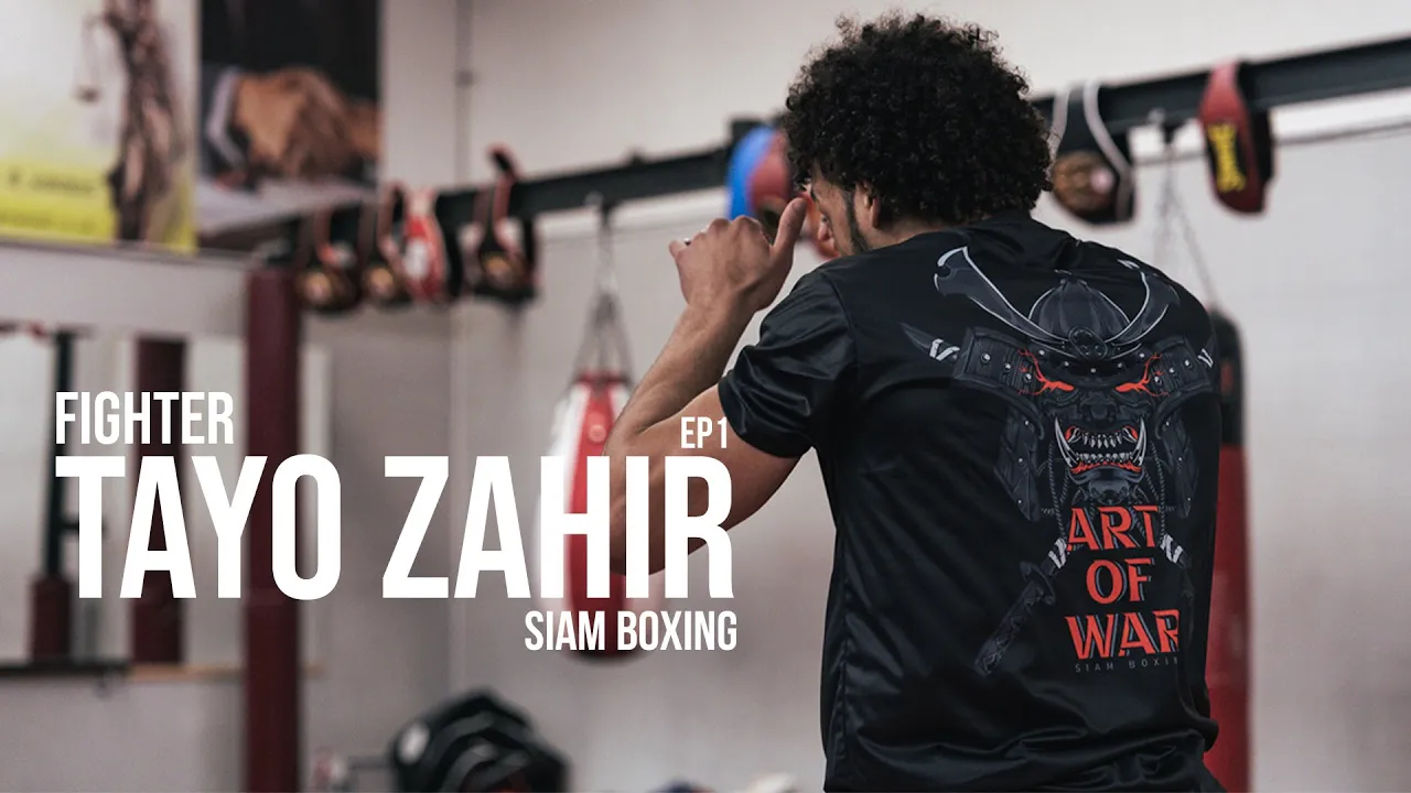 FIGHTER EP1: Tayo Zahir | Siam Boxing
