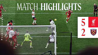 Highlights: Liverpool 5-2 West Ham | Mac Allister VOLLEY helps Reds beat Hammers!