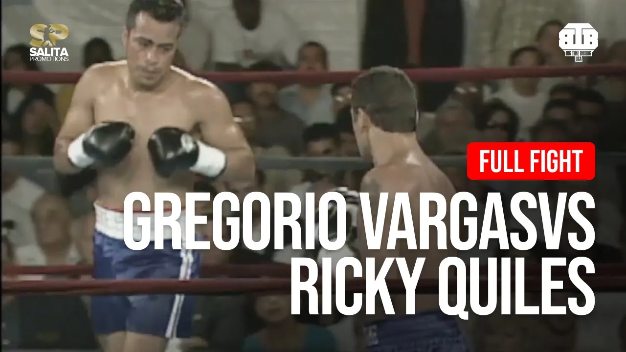 GREGORIO VARGAS vs RICKY QUILES FULL FIGHT background