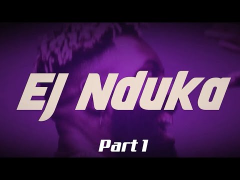 "The Judge" EJ Nduka: Part 1 background