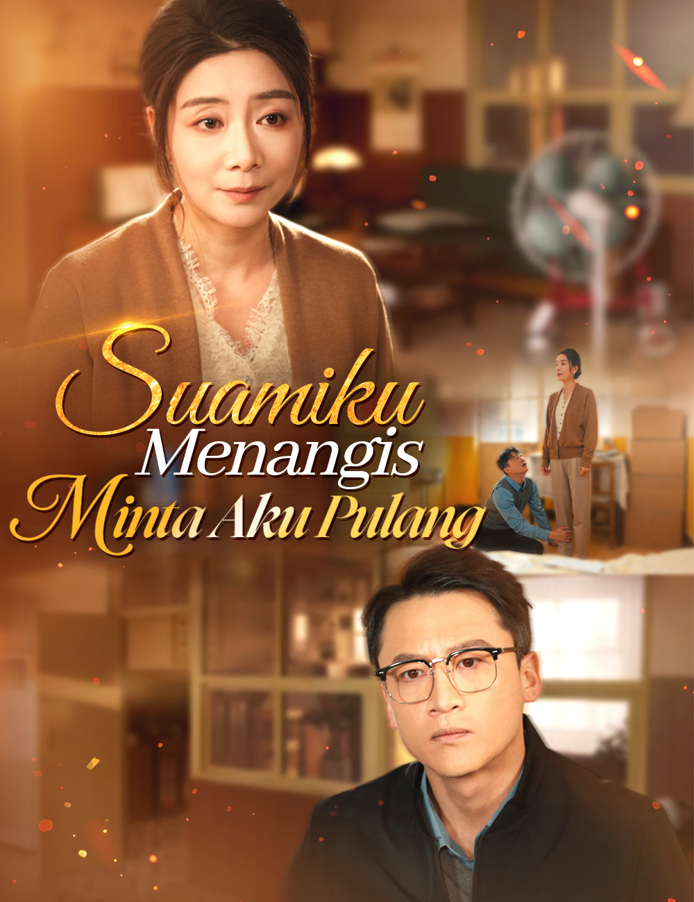 Suamiku Menangis Minta Aku Pulang poster