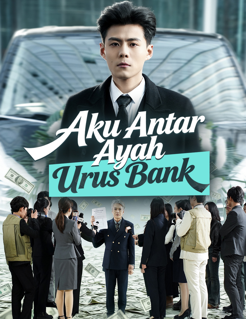 Aku Antar Ayah Urus Bank poster