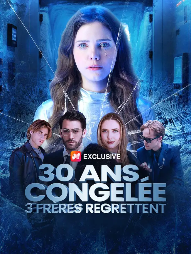 30 ANS CONGELÉE, 3 FRÈRES REGRETTENT poster