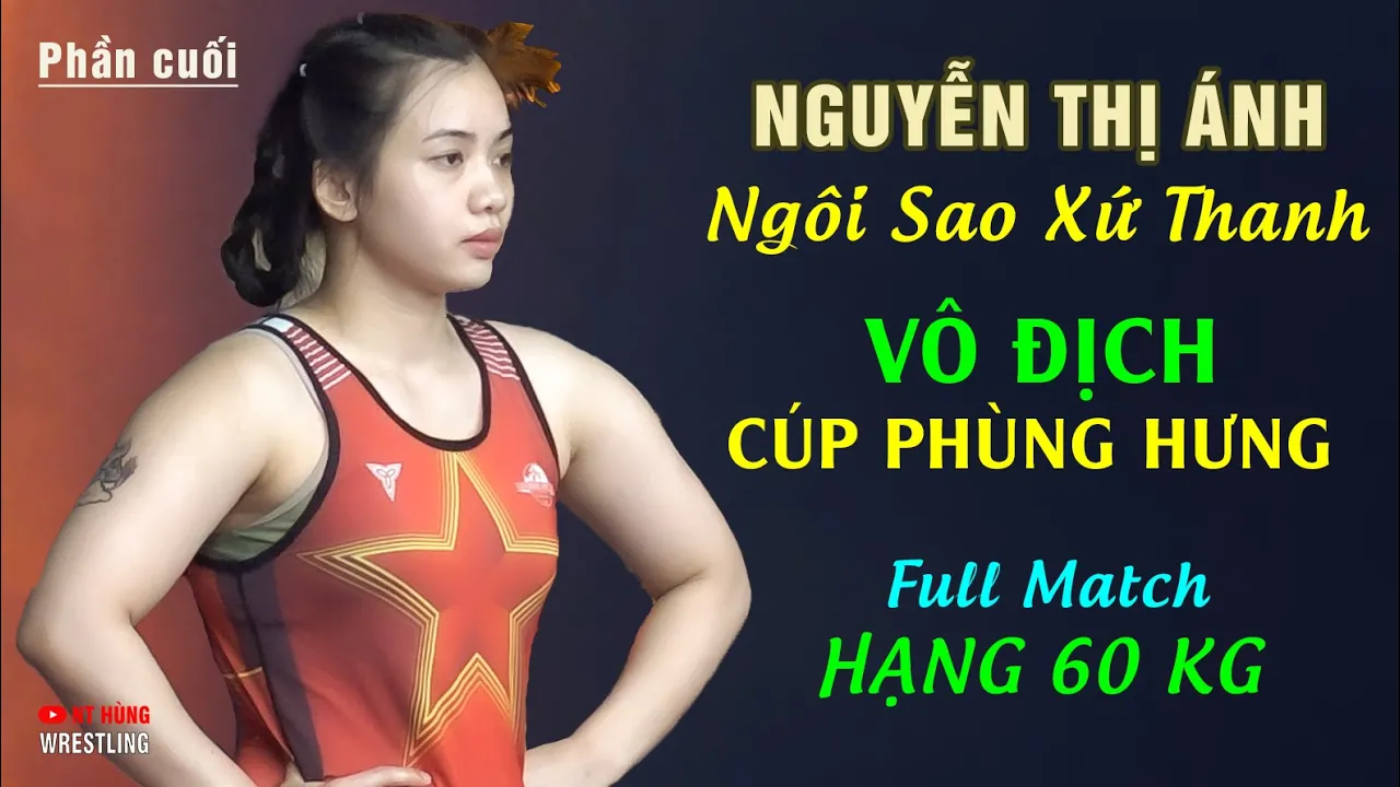 Vật Nữ - Ng Thị Ánh , Người Đẹp Xứ Thanh - Hạng 60 kg - Cúp Phùng Hưng 2025 - Women wrestling. P2.