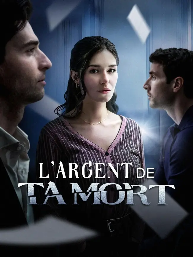 (Doublage) L'ARGENT DE TA MORT background