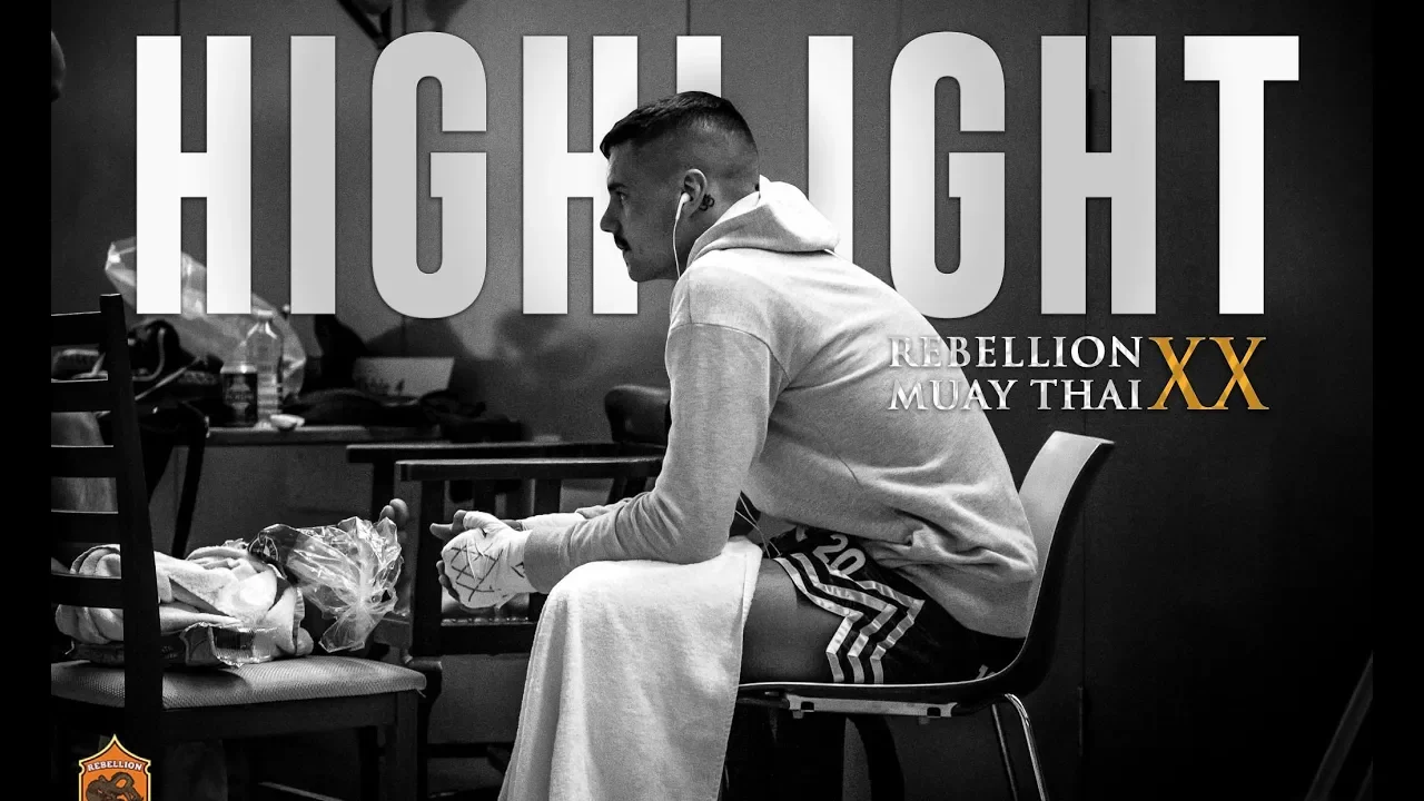 HIGHLIGHT/ Rebellion Muaythai 20