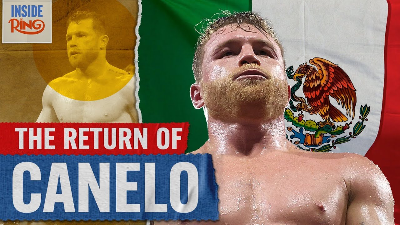 Inside The Ring Teaser | The Return Of Canelo Alvarez