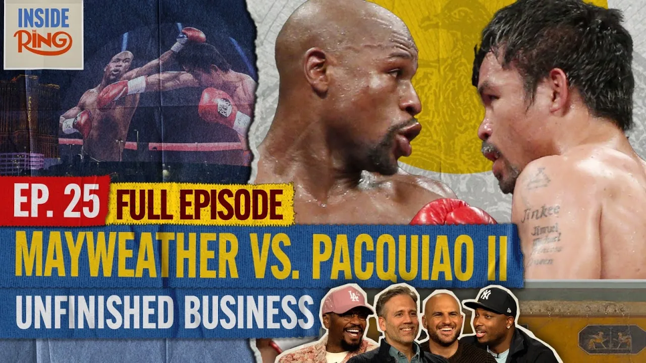 MAYWEATHER PACQUIAO 2?!! ITR TEAM REACT | Inside The Ring EP. 25