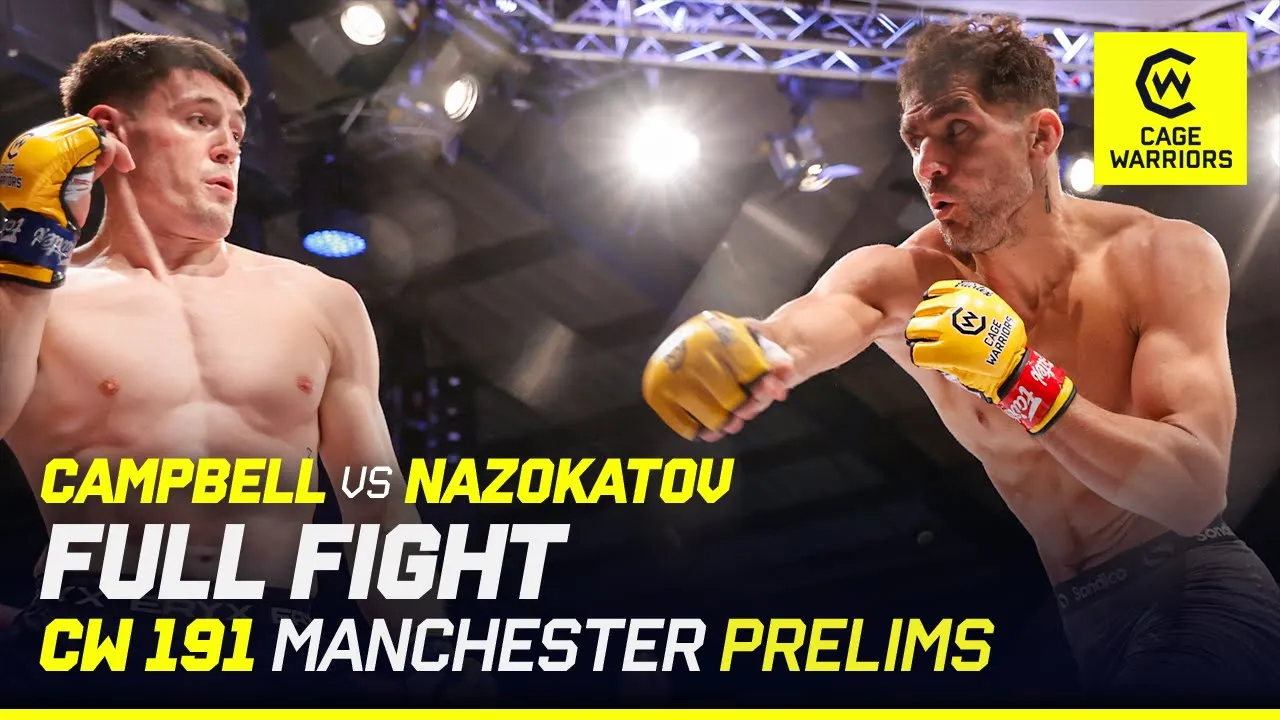 STOPPAGE IN THE THIRD ✅ | Yusuf Nazokatov vs. Ryan Campbell | FULL FIGHT | CW 191 Manchester background