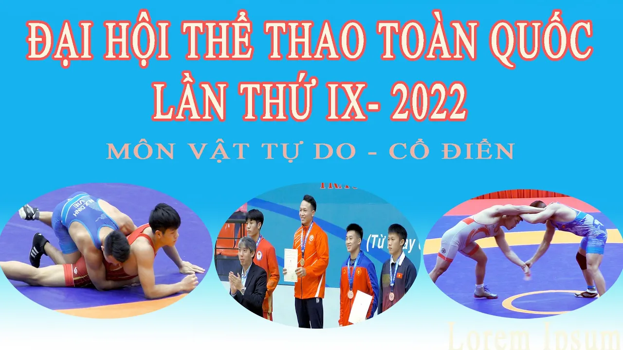 Vật tự do - Đại Hội TDTT toàn quốc lần IX - 2022. ngày 1 - FULL. background
