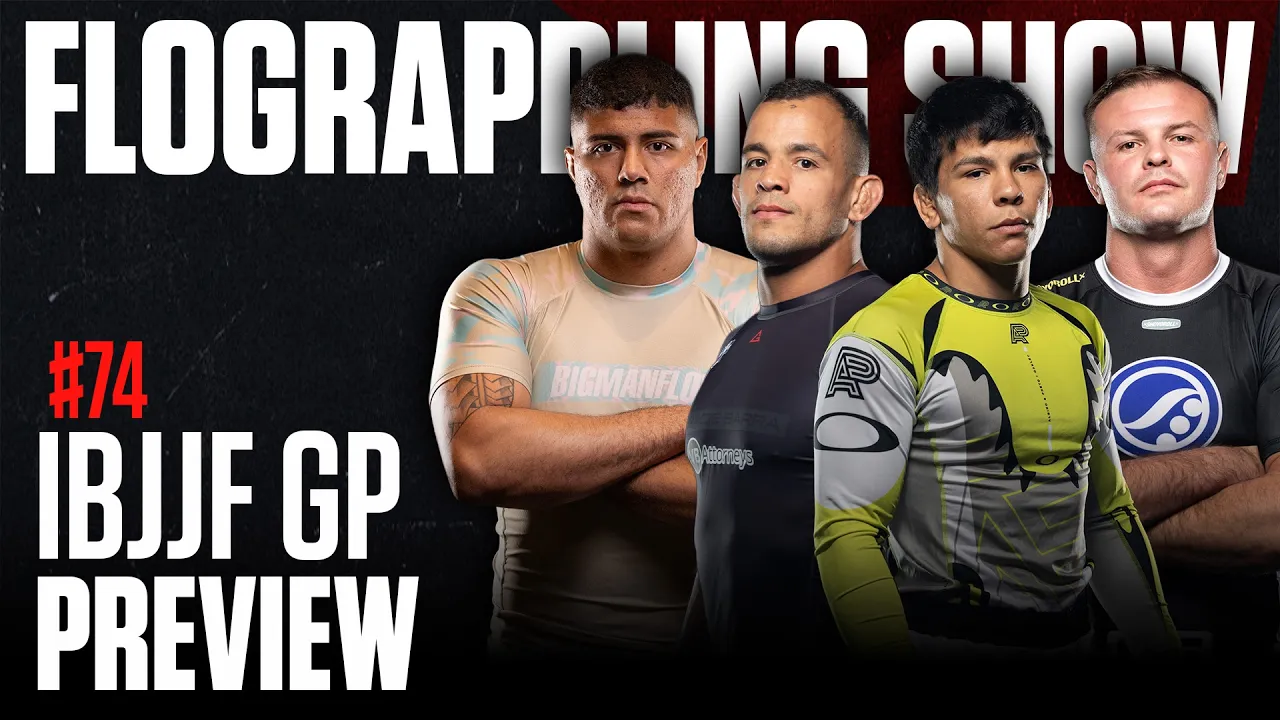 Previewing The IBJJF Absolute Grand Prix | The FloGrappling Show (Ep 74)