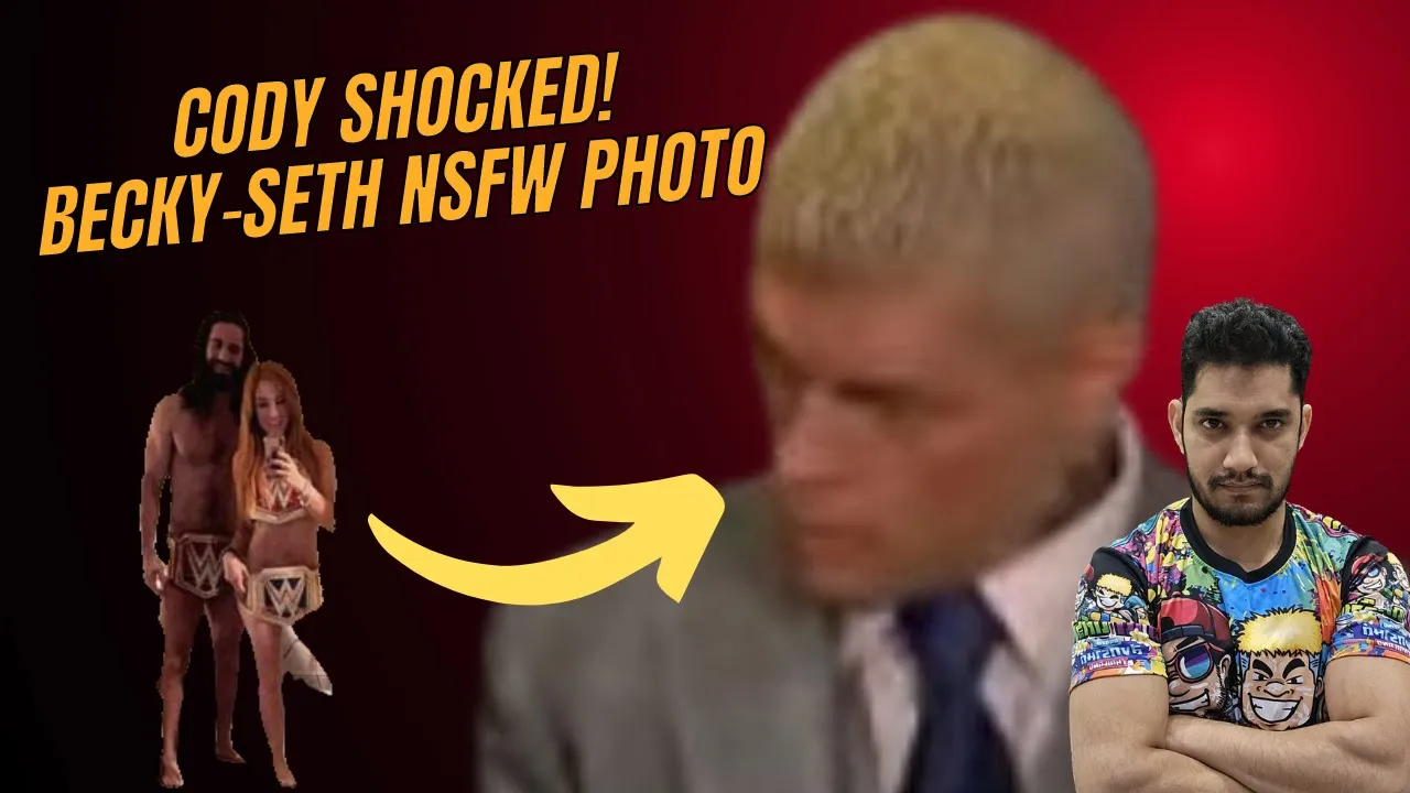 Cody SHOCKED! Becky-Seth NSFW naked!🤣 background