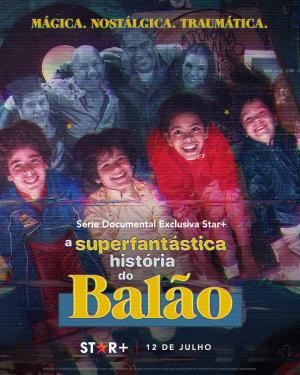 The Superfantastic Story of Balão [Portuguese]