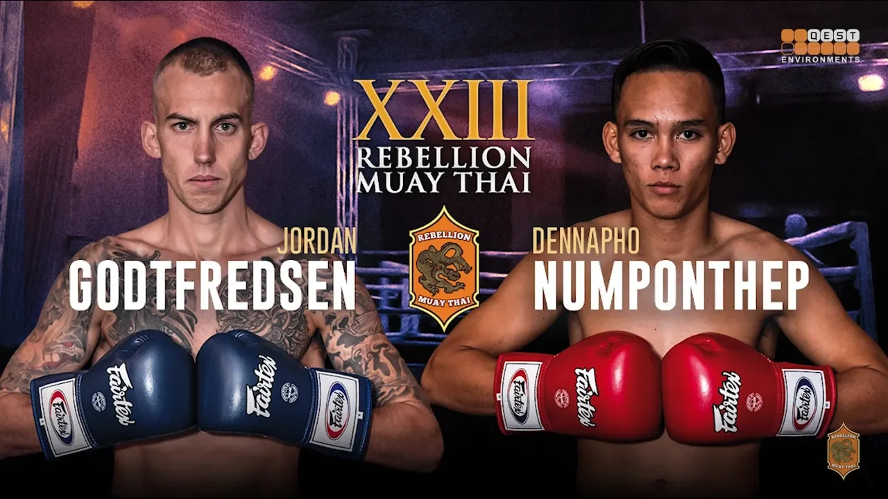 Jordan Godtfredsen vs Dennapho Numponthep | Rebellion Muaythai 23