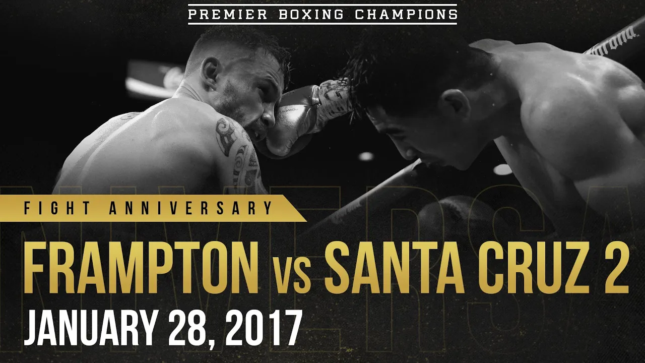 PBC FIGHT ANNIVERSARY: Frampton vs Santa Cruz 2 | January 27, 2016