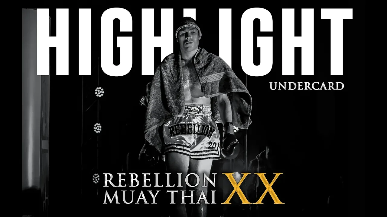 HIGHLIGHT/ Rebellion Muaythai 20 Undercard