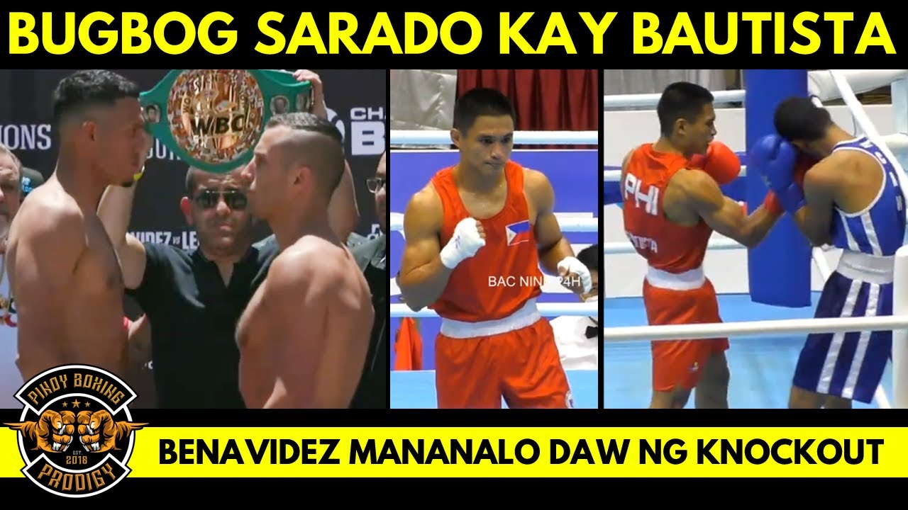 Bautista nilampaso ang taga Cambodia, pasok na sa Finals! | Benavidez nangako MATUTULOG si Lemieux