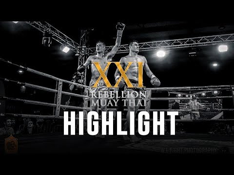 Rebellion Muaythai 21/ HIGHLIGHT