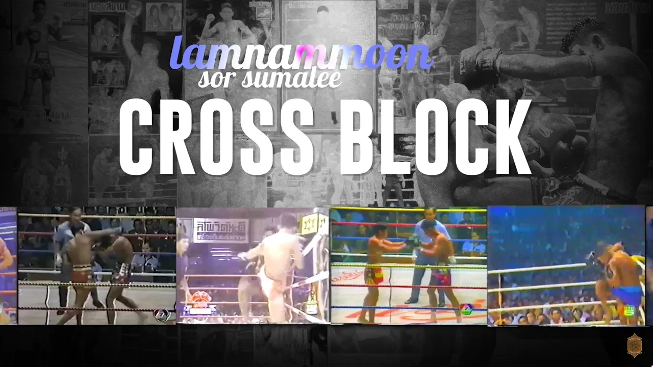 Lamnammoon Sor Sumalee - Cross Block