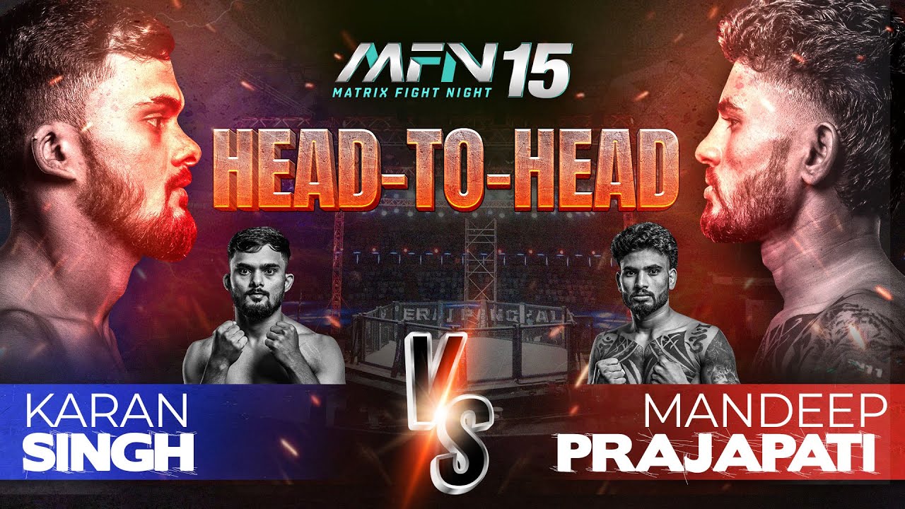MFN 15 | Who Will REIGN SUPREME Mandeep Prajapati or Karan Singh?