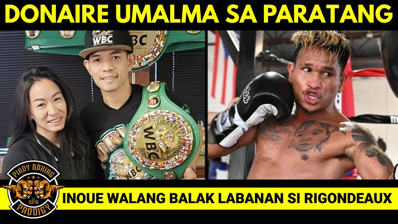 Quadro Alas LAGOT daw sa misis ni Donaire | Rigondeaux wala sa TARGET ni Inoue background