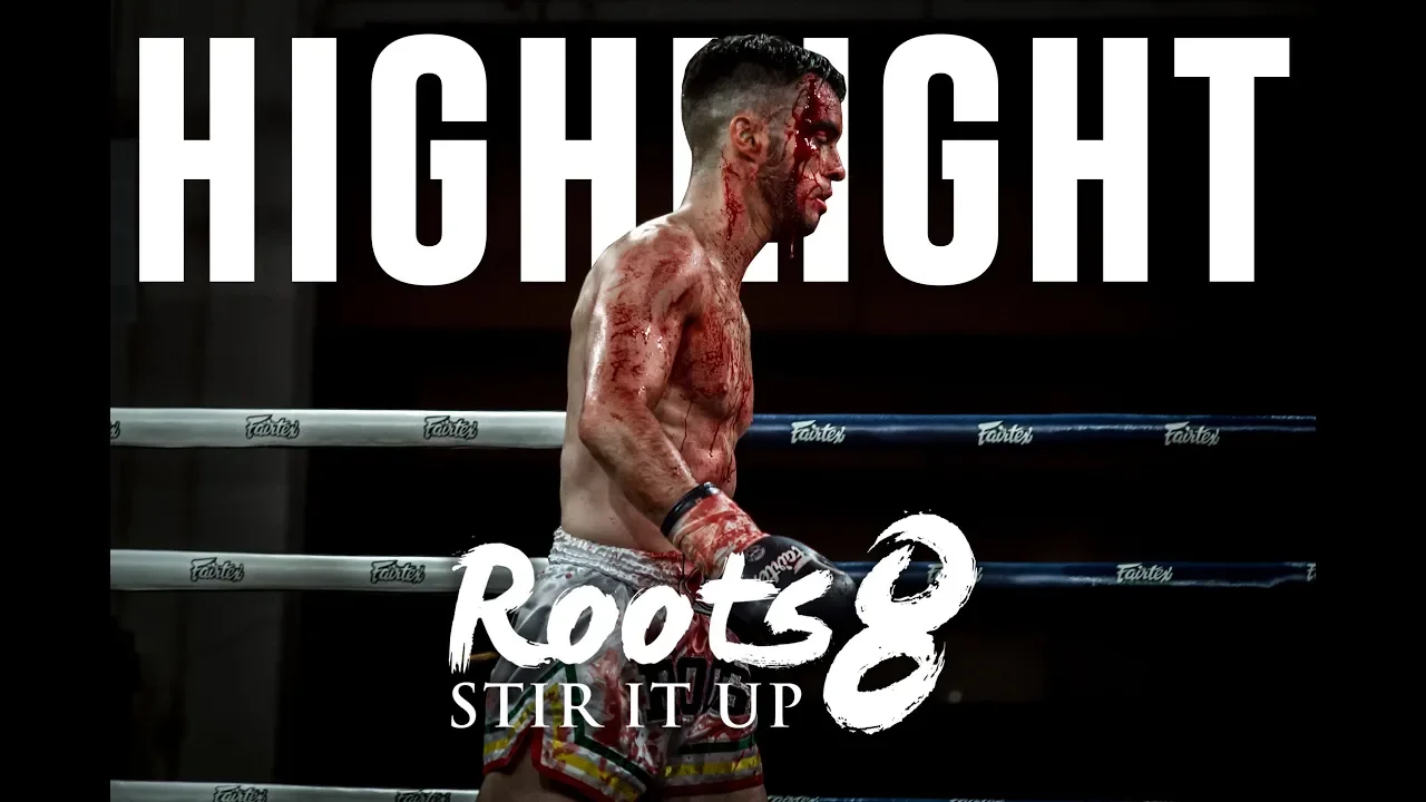 HIGHLIGHT/ Roots Muaythai 8 Stir it up background