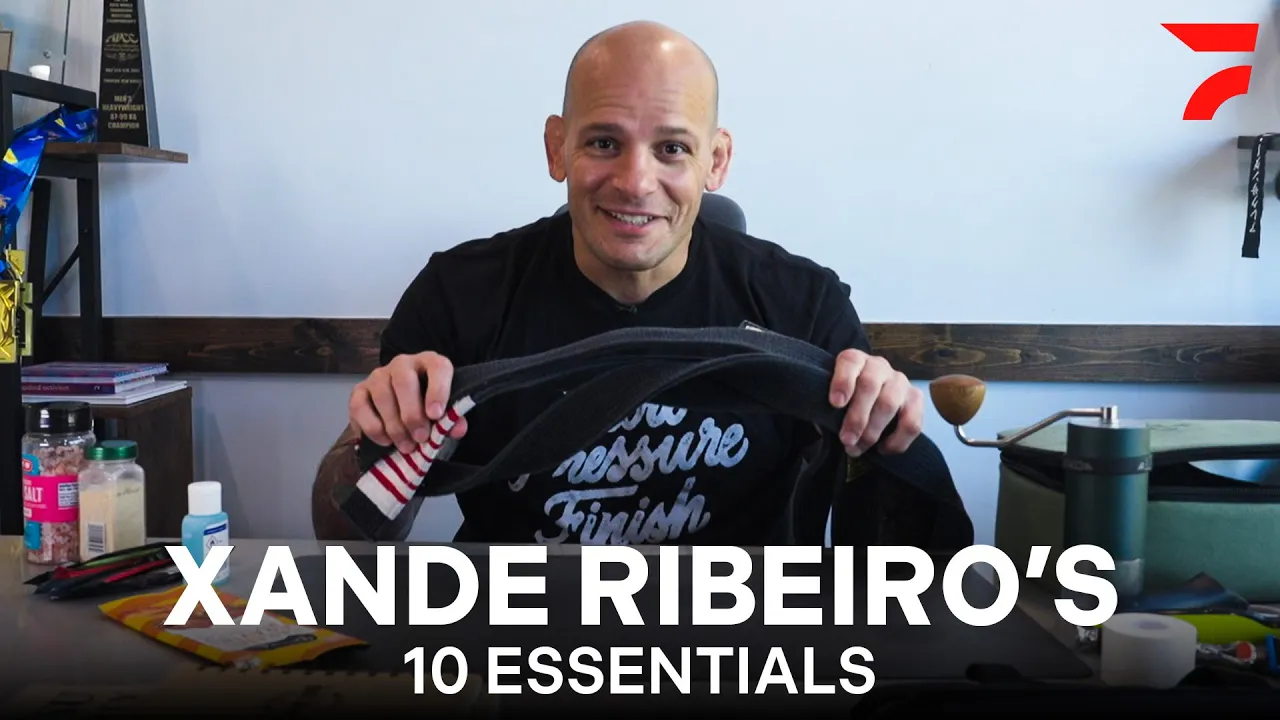 10 Things Xande Ribeiro Can't Live Without | FloGrappling